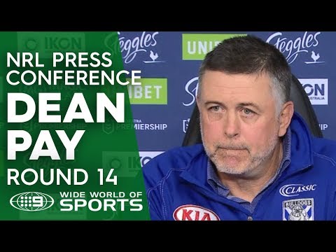 NRL Press Conference: Dean Pay - Round 14 | NRL on Nine