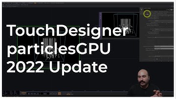 TouchDesigner particleGPU 2022 Update - TouchDesigner Tutorial 095