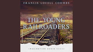 The Young Railroaders - Chapter 10: A Runaway Train