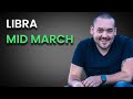 Libra You are Destined For This Life! Mid March