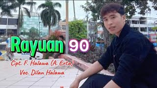 Rayuan 90  dangdut remik terbaru//Terupdate 2024//Dilan Halawa@parisloimusic