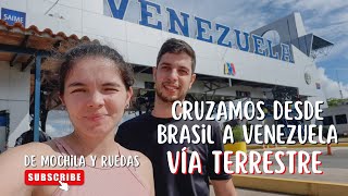 🌎 Ruta Terrestre FRONTERA Brasil-Venezuela 🚗 | Aventura Épica #ViajeTerrestre