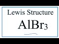 AlBr3 Structure and Valence Electrons