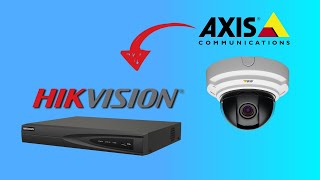 add axis camera to hikvision nvr [ quick video ]