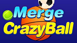 Merge Crazy Ball (Early Access) Gameplay Android Mobile screenshot 2
