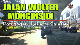 JALAN WOLTER MONGINSIDI - Petogogan, Kebayoran Baru, Jakarta Selatan @JUNJUNOFFICIAL