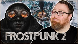 Jesse plays: FROSTPUNK 2 DEMO