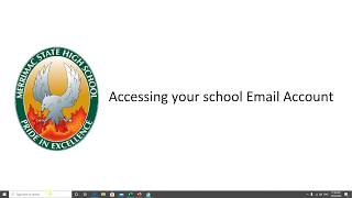 How to access your school email