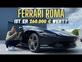 Der neue Ferrari Roma mit 620 PS | Ist er 260.000 Euro wert? | Eure Fragen | Hamid Mossadegh