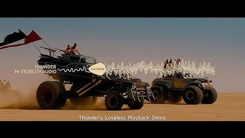 Thunder - Lossless Playback Demo