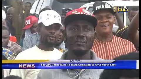 Edo APC takes ward to ward campaign to Ovia North East