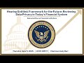 Hearing Entitled: Framework for the Future: Reviewing Data Privacy in Today’s Financial System