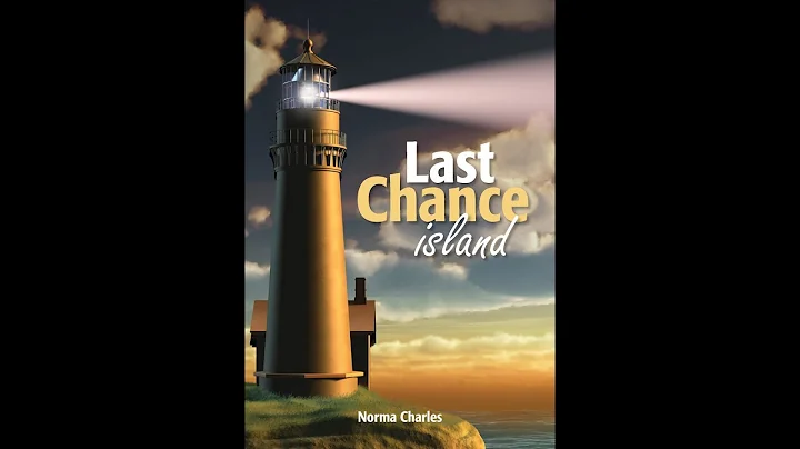 Last Chance Island by Norma Charles