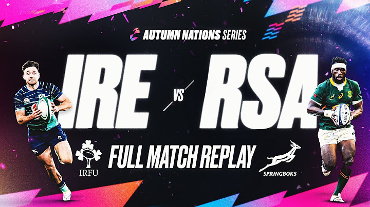FULL MATCH REPLAY 📺 | 2022 | IRELAND V SOUTH AFRICA | AUTUMN NATIONS SERIES