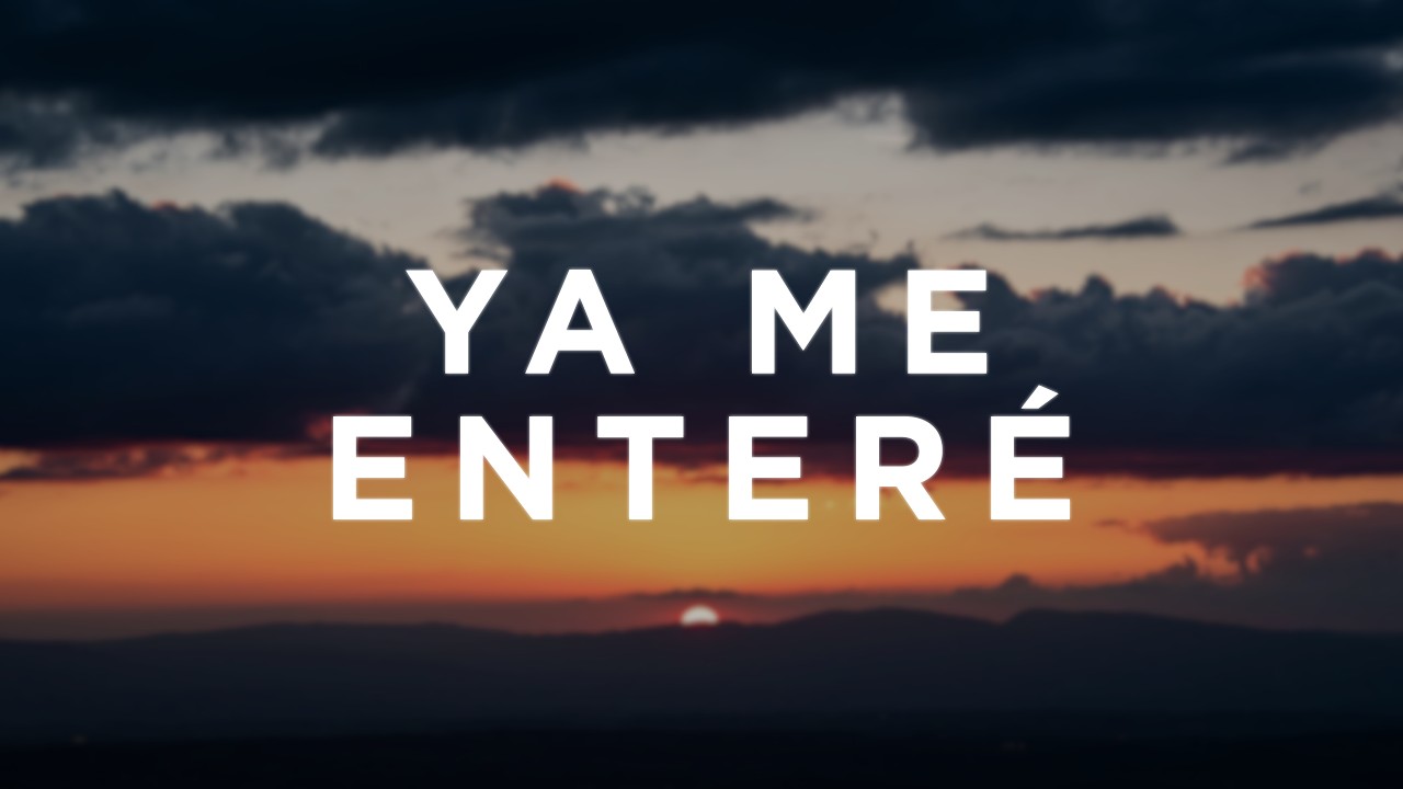 Reik - Ya Me Enteré (Letra/Lyrics)