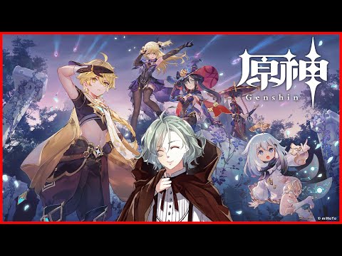 【原神】参加型　断章周回など　セノストーリー　【Vtuber】