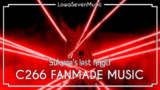 Sukunas Last Finger Fanmade Music Jjk Ch266 Jujutsu Kaisen Official Ost Mix