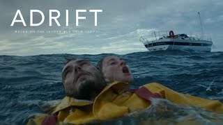 Adrift | "Courage" Digital Spot | Own It Now on Digital HD, Blu-Ray & DVD