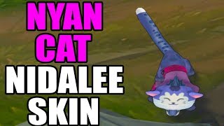 BEST NYAN CAT NIDALEE CUSTOM SKIN!!! - League of Legends BEST NYAN CAT NIDALEE CUSTOM SKIN!!! - League of Legends