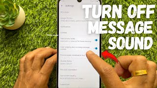 How to Turn Off Sent Message Sound on Samsung Galaxy Smartphone