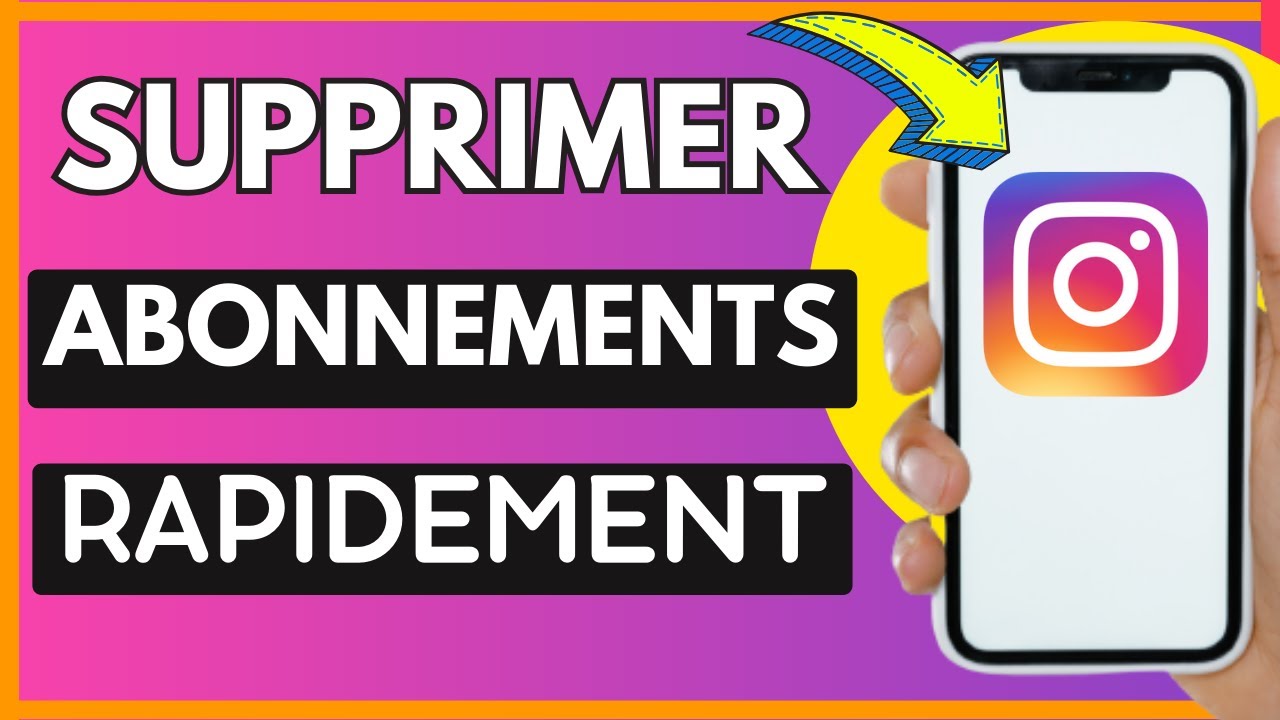 Comment Supprimer Des Abonnements Sur Instagram Rapidement (Très Facile