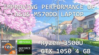 ASUS M570DD / Increasing Clock Speeds / Ryzen Processor with dedicated GPU