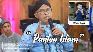 PANTUN ISLAM  - Sholawat Rebana Walisongo Sragen | H.Ma'ruf Islamuddin Feat. Titik Nur A