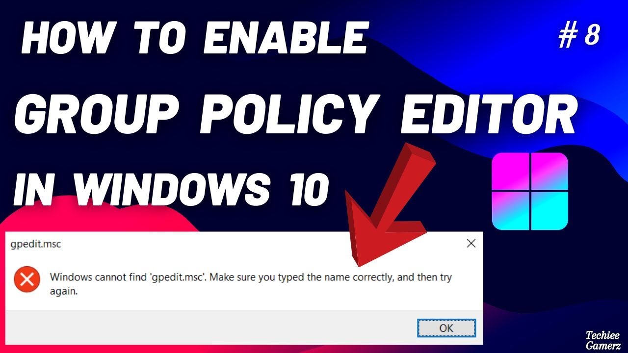 How To Enable Group Policy In Windows 10 YouTube
