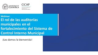 Rol de las auditorías municipales en el fortalecimiento del Sistema de Control Interno Municipal