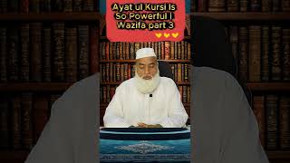 Ayat ul Kursi Is So Powerful Wazifa part 3