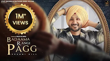 Badaama Rangi Pagg | Dhammi Gill | Full Video | New Punjabi Song 2023 | @StairRecords