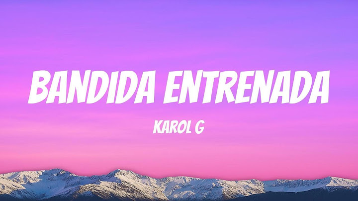 KAROL G - Bandida Entrenada (Lyric Video)