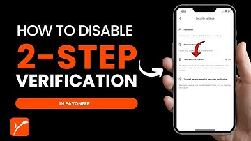 How to Disable Two Step Verification Payoneer