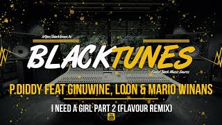 P. Diddy feat Ginuwine, Loon & Mario Winans - I Need a Girl Part 2 (Flavour Remix) Resimi