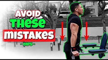 Are You Doing Dips Properly? (AVOID MISTAKES!)