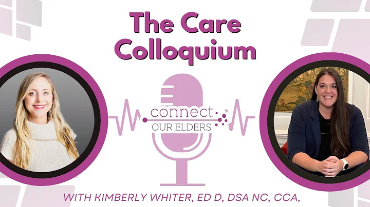 Empowering Aging  Kimberly Whiter, Ed D, DSA NC, C...