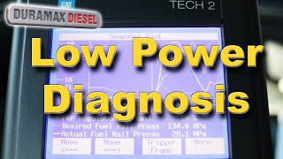 Diagnosing a Duramax with low power.