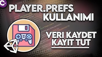 PLAYER PREFS KULLANIMI - UNİTY TUTORİAL (OYUNU KAYDET, VERİ TUT)
