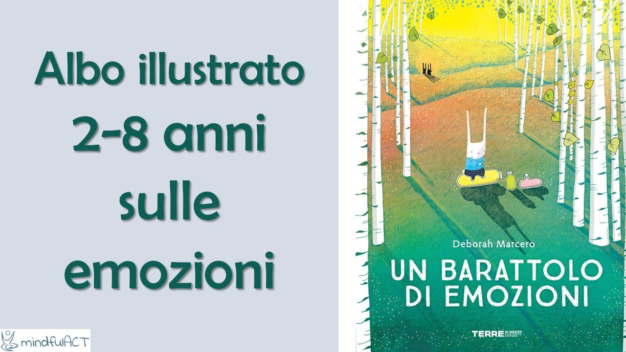 UN BARATTOLO DI EMOZIONI - Un albo illustrato per bambini piccoli