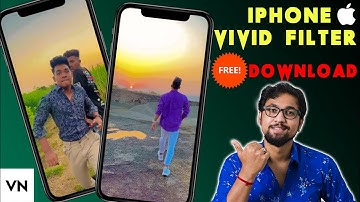 How To Add Iphone Vivid Filter In VN Video Editor | Vn Iphone Effect | Iphone Effect In Android