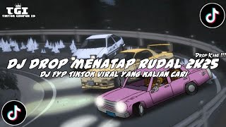 Drop Kane !!! DJ DROP MENATAP RUDAL 2K25 VIRAL TIKTOK KANE 🎧🔥