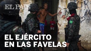 El Ejército Controla Las Favelas De Río | Internacional El Ejército Controla Las Favelas De Río | Internacional