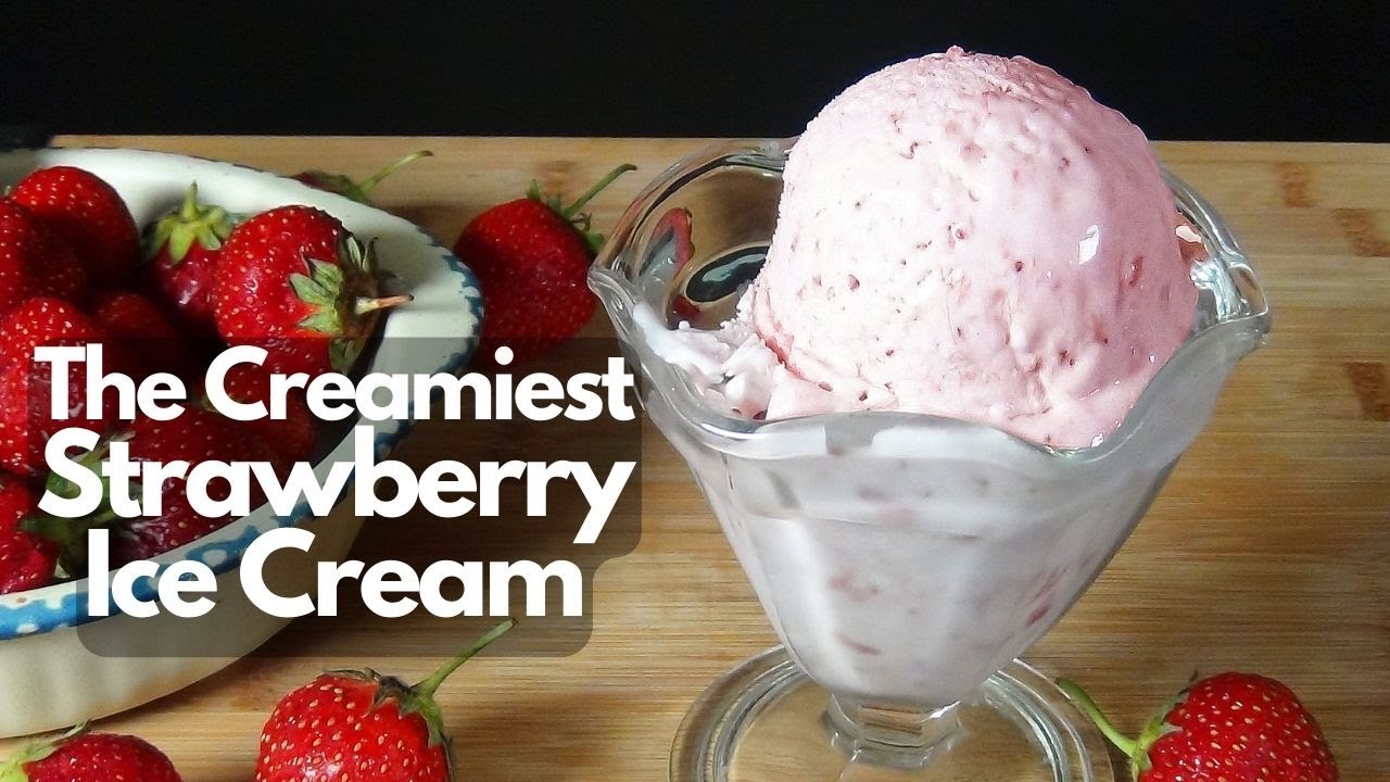 No Churn Strawberry Ice Cream 2 Secrets For Creamiest Parlor Style Ice Cream YouTube