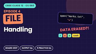 File Handling in Python Class 12 | Text Files, read write seek tell | CBSE Computer Science Ep 4
