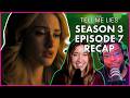 Tell Me Lies Season 3 Episode 7 Recap I Will Promise Not To Sting Podcast Full Episode 