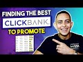 How To Choose The Best Clickbank Products To Promote & My Clickbank Product Research Formula 2021
