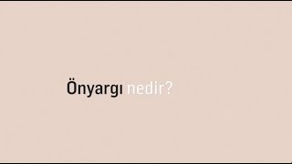 Önyargı Nedir?