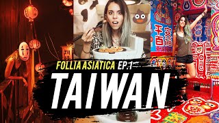 VIAGGIO A TAIWAN | Follia Asiatica EP.1