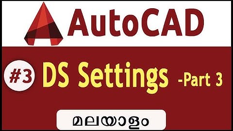 AutoCAD -Draft Settings -Malayalam #3