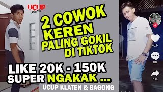 DUA COWOK TERGILA di TikTok Super Lucu bikin Ngakak